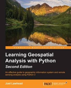 Learning Geospatial Analysis with Python -
