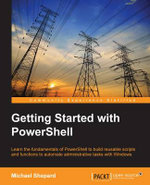Getting Started with PowerShell