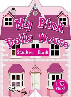 My Pink Doll's House