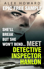 She'll Break But She Won't Bend: Meet DI Hanlon, Britain's Fierce New Crime Heroine