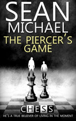 The Piercer’s Game