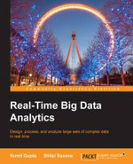 Real-Time Big Data Analytics Real-Time Big Data Analytics