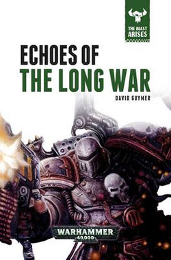 Echoes of the Long War