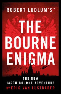 Robert Ludlum's(tm) the Bourne Enigma