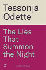 The Lies That Summon the Night