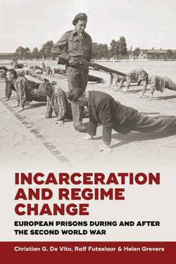 Incarceration and Regime Change