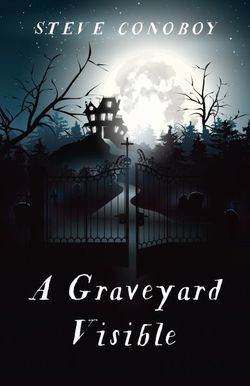 A Graveyard Visible