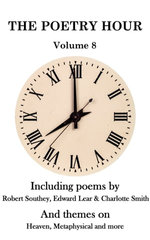 The Poetry Hour - Volume 8: Time For The Soul
