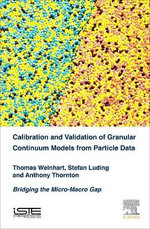 Calibration and Validation of Granular Continuum Models from Particle Data