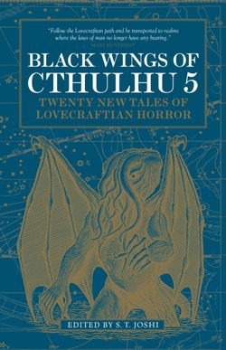 Black Wings of Cthulhu 5 