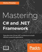 Mastering C# and .Net Programming