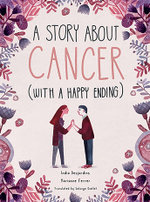 A Story About Cancer