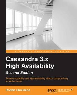 Cassandra 3. X High Availability