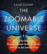 The Zoomable Universe