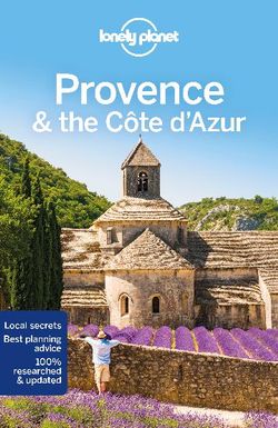 Lonely Planet : Provence & the Cote d'Azur