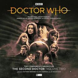 The Companion Chronicles: The Second Doctor Volume 2