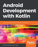 Android Development with Kotlin