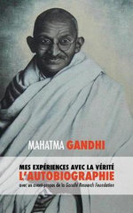 L'Histoire de mes Experiences avec la Verite