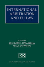 International Arbitration and EU Law