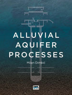 Alluvial Aquifer Processes
