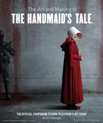 The Art and Making of The Handmaid's Tale 