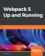 Webpack 5 Up and Running