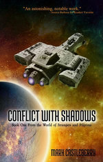 Conflict With Shadows