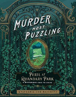 Murder Most Puzzling Peril at Quandary Park