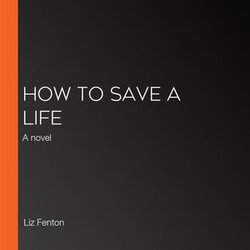 How to Save a Life