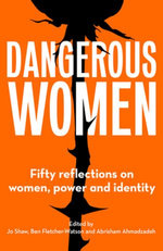 Dangerous Women