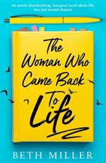 The Woman Who Came Back to Life