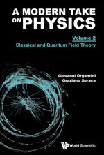 A Modern Take on Physics
