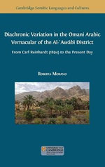 Diachronic Variation in the Omani Arabic Vernacular of the Al-ʿAwābī District