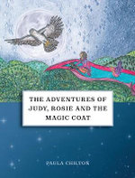 The Adventures of Judy, Rosie & the Magic Coat