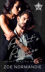 A Patriot's Promise: A Political Bodyguard Romance