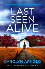 Last Seen Alive