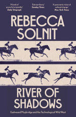 River of Shadows