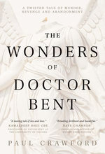 The Wonders of Doctor Bent