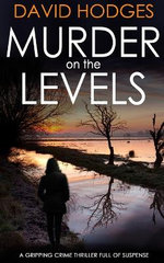 Murder on the Levels a Gripping Crime Thriller Full of Suspense