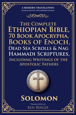 The Complete Ethiopian Bible, 88+ Book Apocrypha, Books of Enoch (1-3), Dead Sea Scrolls & Nag Hammadi Scriptures