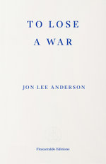 To Lose a War