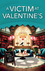 A Victim at Valentine's