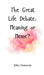 The Great Life Debate