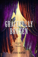 Gracefully Broken