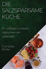 Die Salzsparsame Kueche