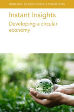 Instant Insights: Developing a circular economy