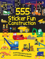 555 Sticker Fun - Construction