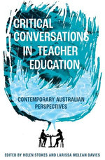 Critical Conversations in Teacher Education