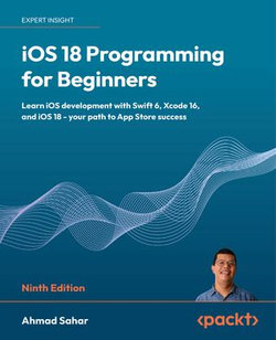 iOS 18 Programming for Beginners