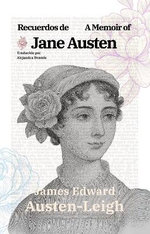 Recuerdos de Jane Austen - A Memoir of Jane Austen
